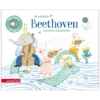 Ich Entdecke Beethoven Und Seine Instrumente