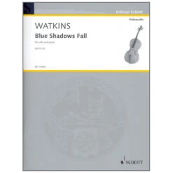 Watkins, H.: Blue Shadows Fall (2012-13)