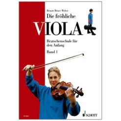 Bruce-Weber: Die Fröhliche Viola Band 1