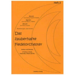 Das Zauberhafte Fiedelorchester Heft 3