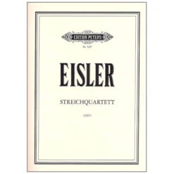 Eisler, H.: Streichquartett Op. 75 (1937)