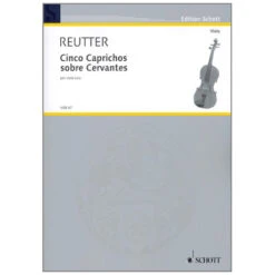 Reutter, H.: Cinco Caprichos Sobre Cervantes