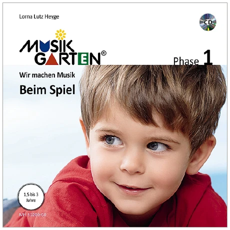 Heyge, L. L.: Musikgarten 1 – Beim Spiel – Liederheft (+CD)