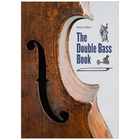 Lohse, J.: Double Bass Book (english Version)