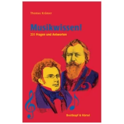 Krämer, T.: Musikwissen – 231 Fragen Und Antworten