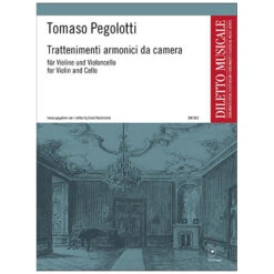 Pegolotti, T.: Trattenimenti Armonici Da Camera