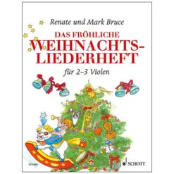 Bruce, R. & M.: Das Fröhliche Weihnachtsliederheft