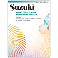 Suzuki String Quartets For Beginning Ensembles Vol. 1