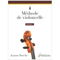 Dorche, J.: Méthode De Violoncelle Volume 1
