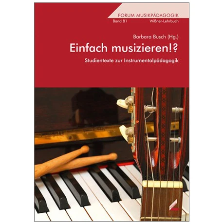 Busch, B.: Einfach Musizieren!?