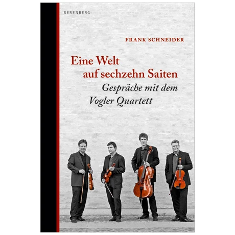 Schneider, F.: Eine Welt Auf Sechzehn Saiten