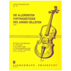 Schlemüller, H.: Die Allerersten Vortragsstücke Op. 19 Heft 1