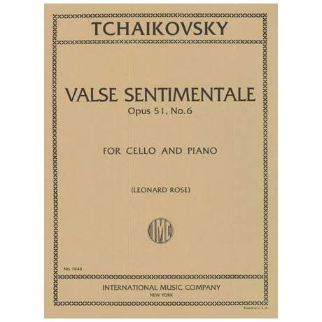 Tschaikowski, P. I.: Valse Sentimentale Op. 51/6