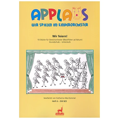 Mai-Kümmel, K.: Wir Feiern!