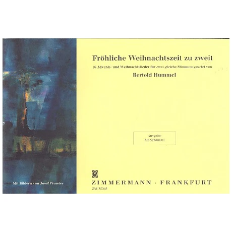 Hummel, B.: Fröhliche Weihnachtszeit Zu Zweit