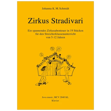 Schmidt, J.K.M.: Zirkus Stradivari (alle Stimmen)