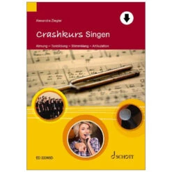 Ziegler, A.: Crashkurs Singen (+Online Video)