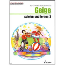 Wüstehube, B./Nykrin, R.: Geige Spielen Und Lernen 3