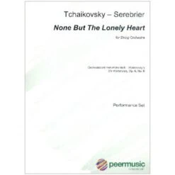 Tschaikowski, P. I.: Nur Wer Die Sehnsucht Kennt Op. 6/6 (Serebrier)