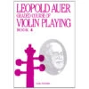 Auer, L.: Graded Course Of Violin Playing 4