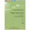 Makhoshvili, G.: Tango Meets Jazz