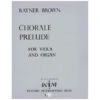 Brown, R.: Chorale Prelude