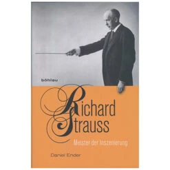 Eder, D.: Richard Strauss – Meister Der Inszenierung